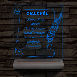 Oklevél, Versenyekre Ballagásra Diplomaosztóra  Szalagavatóra személyre szabott 20 cm fa talppal 7 színű 3D led lámpa
