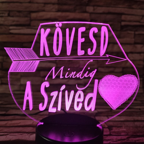 Kövesd mindig a szíved  7 színű 3D led lámpa