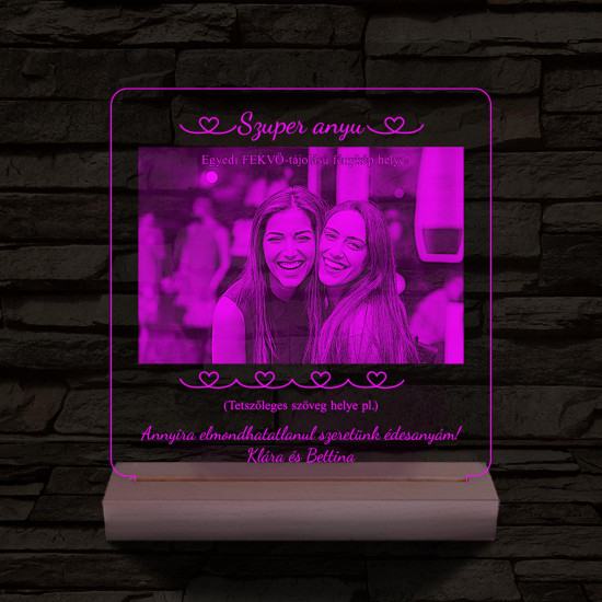 Szuper anyu egyedi szöveggel plusz fotóval személyre szabott választható méretű fatalppal 7 színű 3D led lámpa