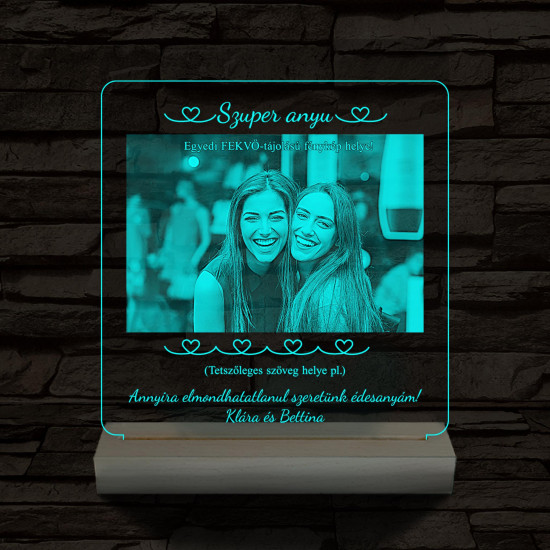 Szuper anyu egyedi szöveggel plusz fotóval személyre szabott választható méretű fatalppal 7 színű 3D led lámpa