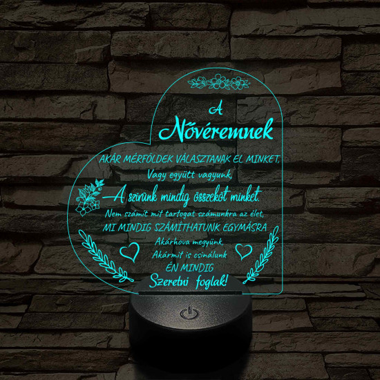 Nővéremnek – szívalakú, idézetes, 7 színű színváltós 3D LED lámpa