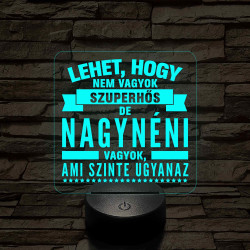 Lehet, hogy nem vagyok szuperhős, de nagynéni vagyok – 7 színű, színváltós LED lámpa