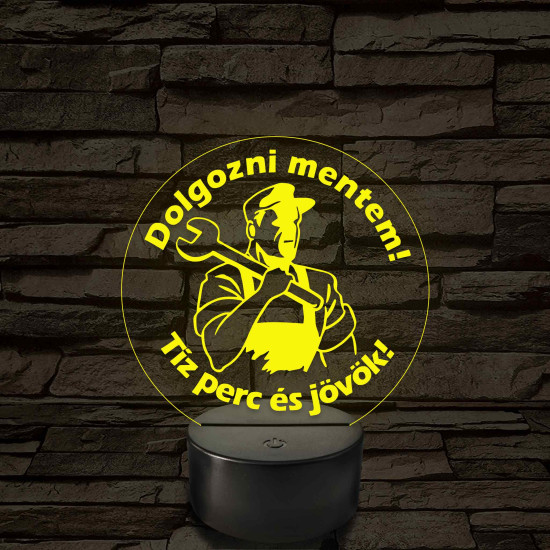 Dolgozni mentem - 7 színű, színváltós  3D led lámpa