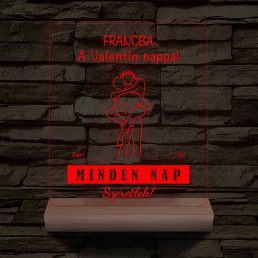 I Love You Every Day fatalppal 7 színű 3D led lámpa