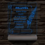 Oklevél, Versenyekre Ballagásra Diplomaosztóra  Szalagavatóra személyre szabott 20 cm fa talppal 7 színű 3D led lámpa