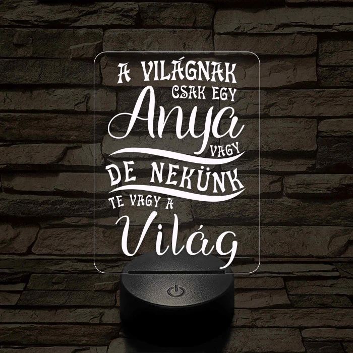 A világnak csak egy anya vagy – 7 színű, színváltós 3D LED lámpa