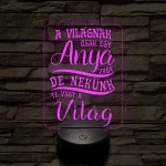 A világnak csak egy anya vagy – 7 színű, színváltós 3D LED lámpa