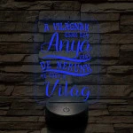 A világnak csak egy anya vagy – 7 színű, színváltós 3D LED lámpa