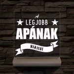 A legjobb Apának személyre szabott fa talppal 7 színű 3D led lámpa