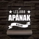 A legjobb Apának személyre szabott fa talppal 7 színű 3D led lámpa
