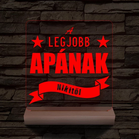 A legjobb Apának személyre szabott fa talppal 7 színű 3D led lámpa