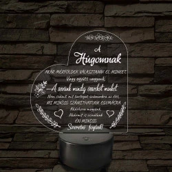 Húgomnak – szívalakú, idézetes, 7 színű színváltós 3D LED lámpa